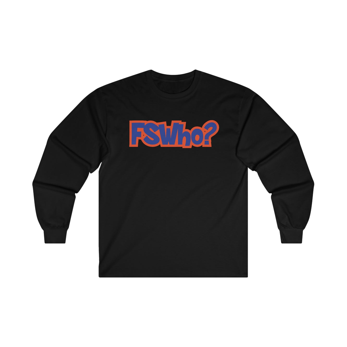 Ultra Cotton Long Sleeve Tee FSWho w/? Blue Lettering