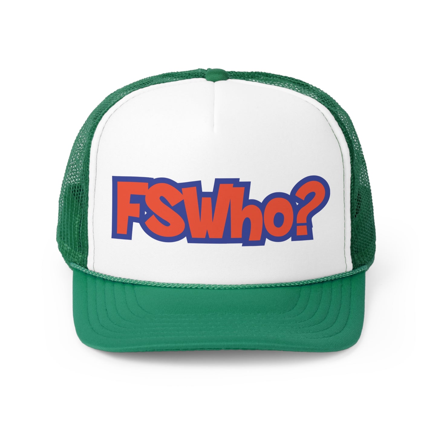 Trucker Caps FSWho w/? Orange Lettering