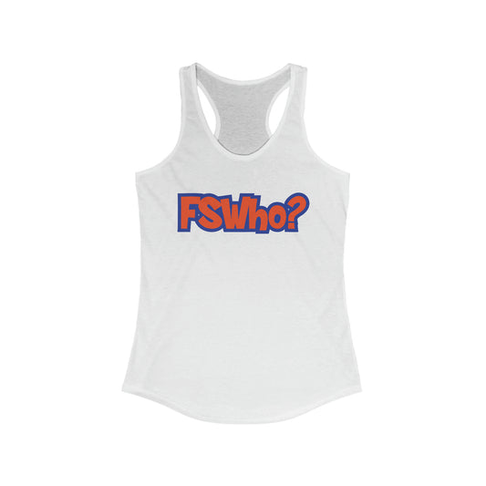 Women's Ideal Racerback Tank FSWho w/? Orange Lettering