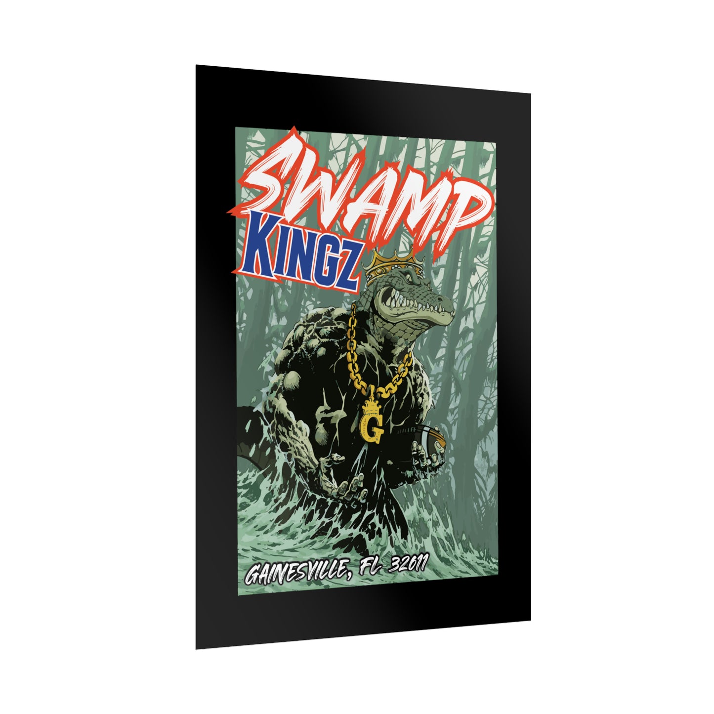 Swamp Kingz (V2) Rolled Posters