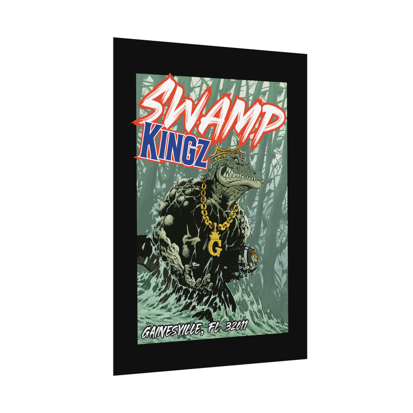 Swamp Kingz (V2) Rolled Posters