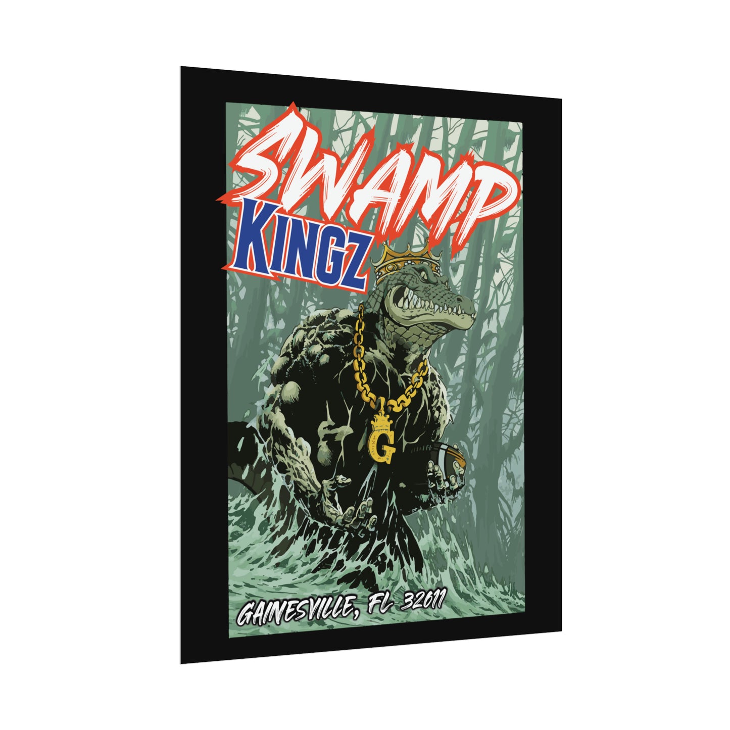 Swamp Kingz (V2) Rolled Posters