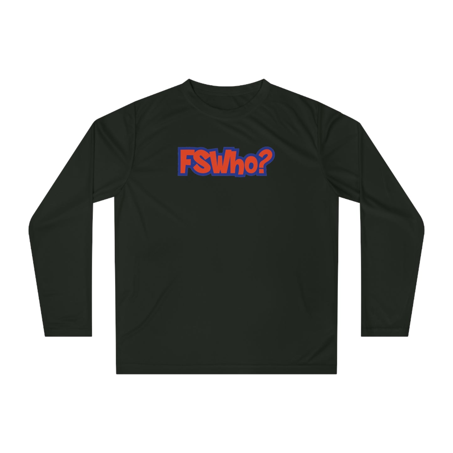 Unisex Performance Long Sleeve Shirt FSWho w/? Orange Lettering