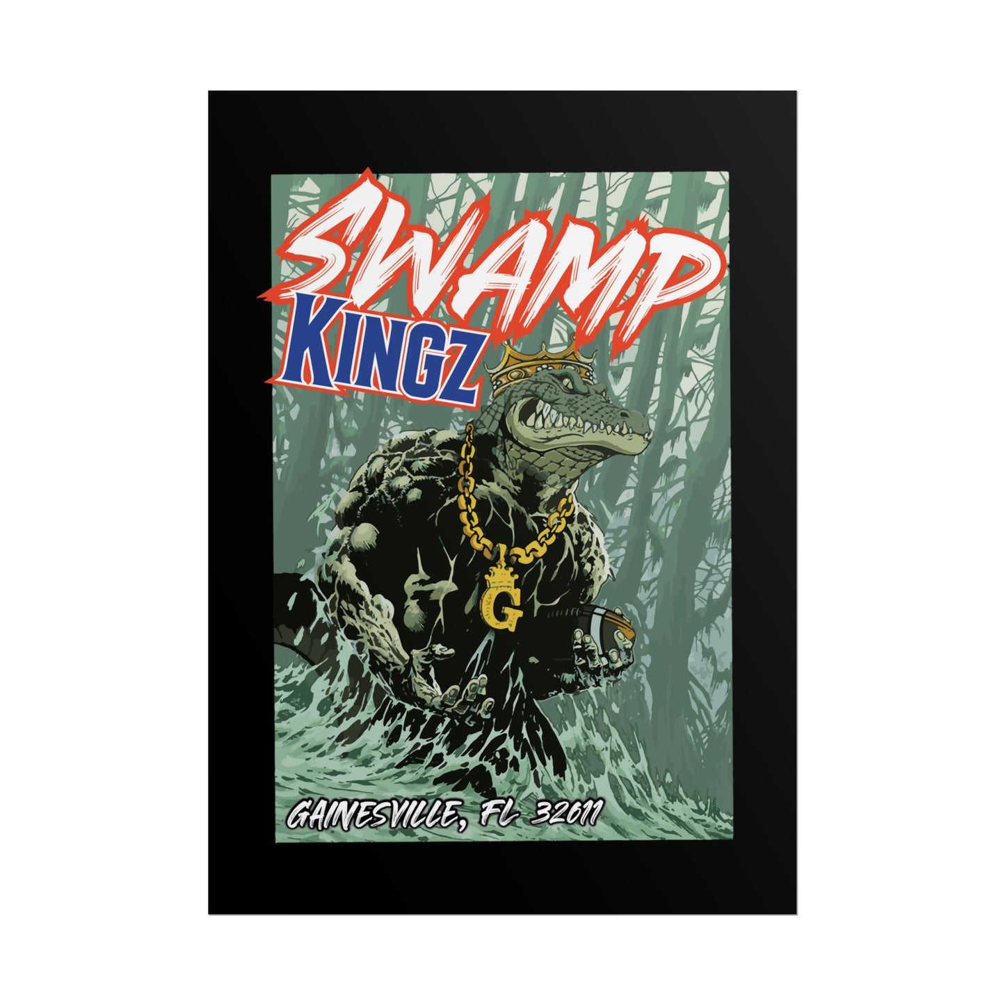 Swamp Kingz (V2) Rolled Posters