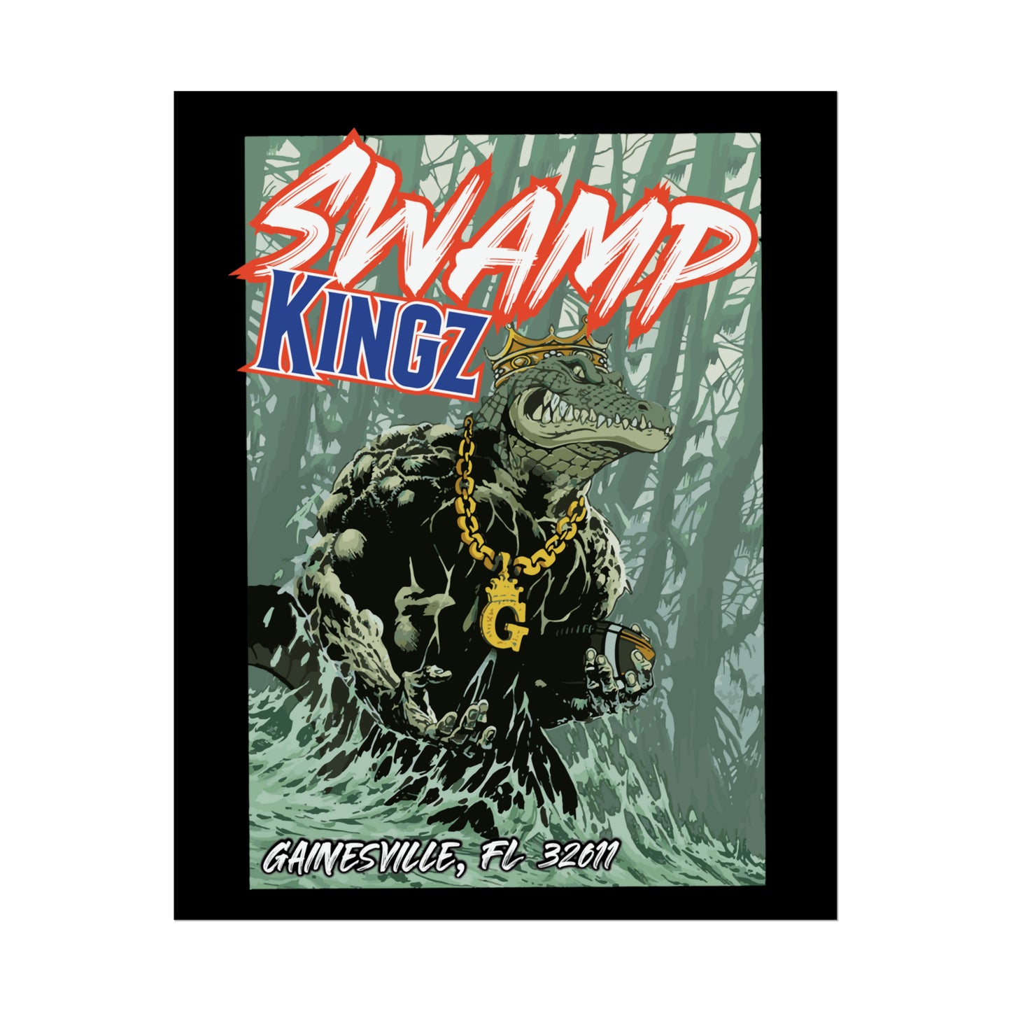 Swamp Kingz (V2) Rolled Posters