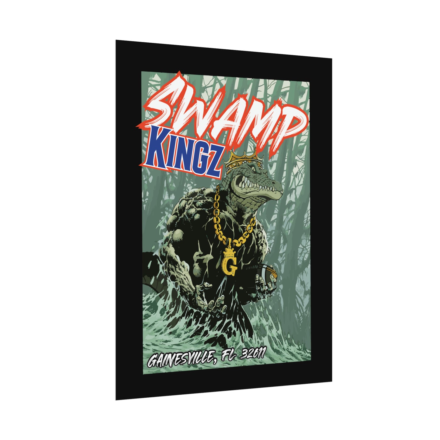 Swamp Kingz (V2) Rolled Posters