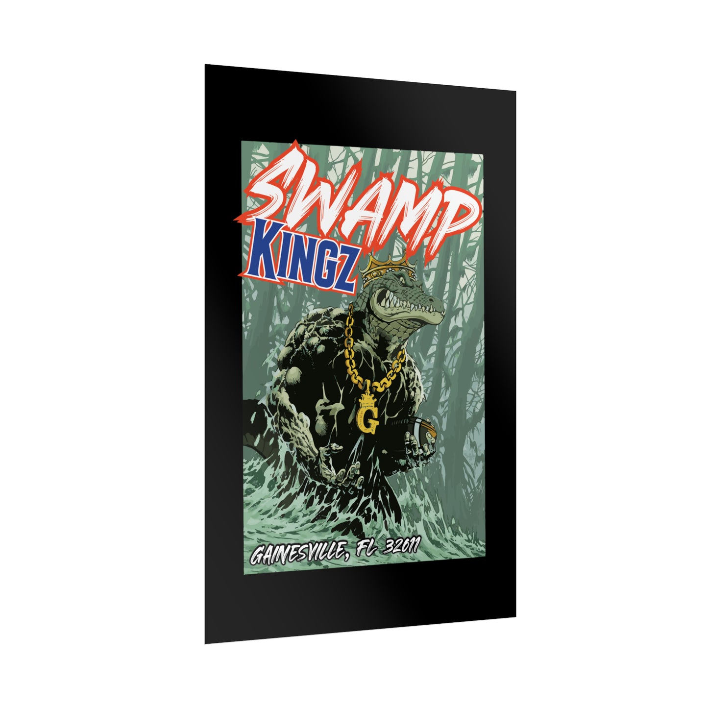 Swamp Kingz (V2) Rolled Posters