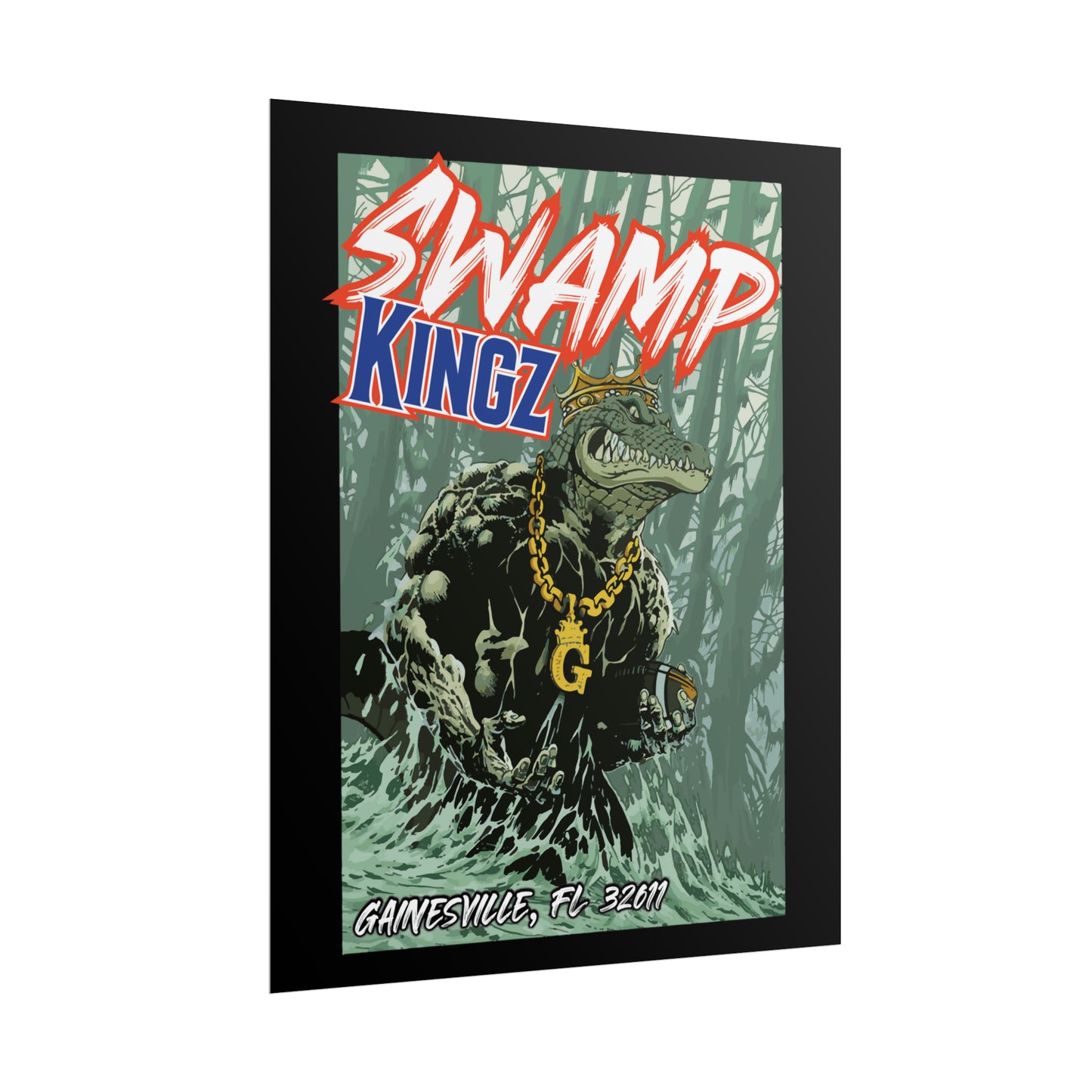 Swamp Kingz (V2) Rolled Posters